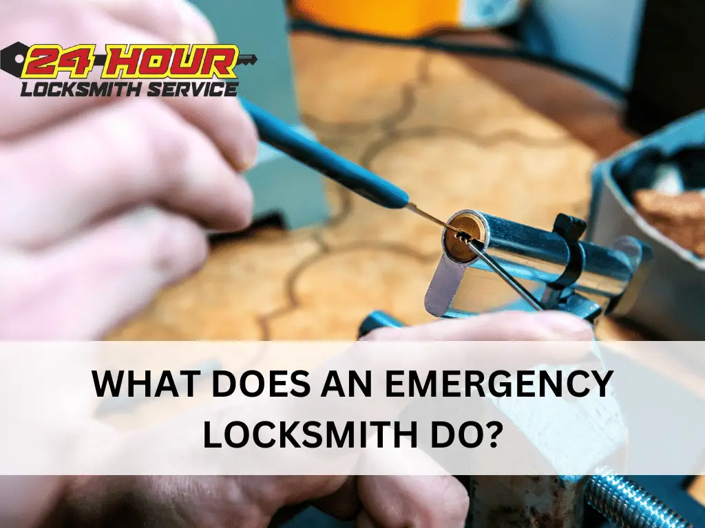 What Does An Emergency Locksmith Do?